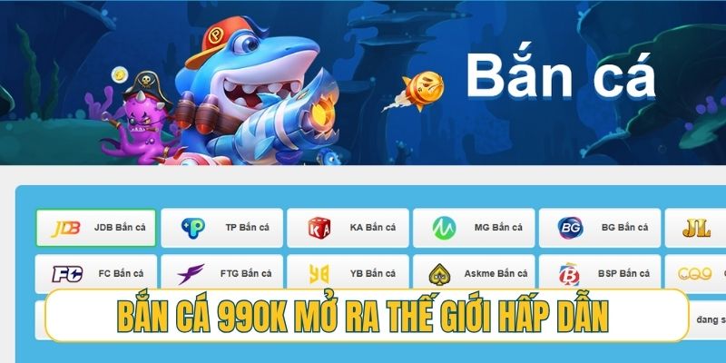 Bắn cá 99OK mở ra thế giới đại dương huyền bí hấp dẫn