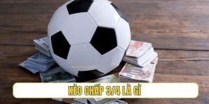 kèo chấp 3/4 là gì