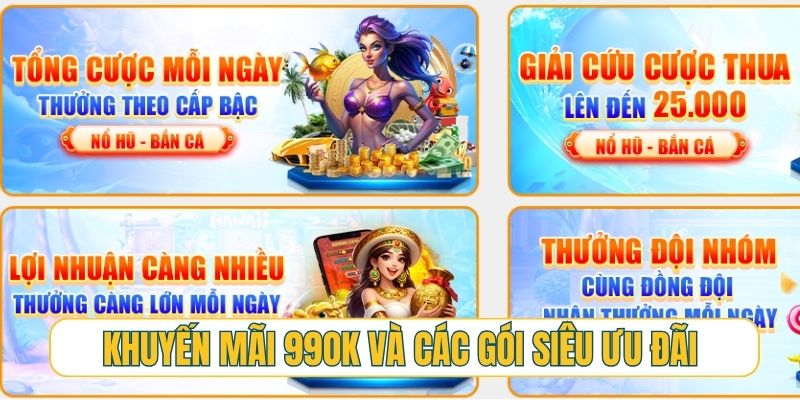 Khuyến mãi 99OK và các gói siêu ưu đãi hoạt động hàng ngày